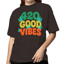 420 Good Vibes Weed Women's T-shirt