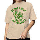 Blunt About My Feelings Women's T-shirt