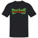 Pass Joint Not Judgment Quote Men's T-shirt