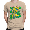 Grow With The Flow Men's T-shirt