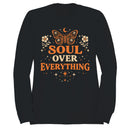 Soul Over Everything Women's Sweatshirt