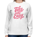 Take It Easy Retro Text Women's Sweatshirt