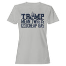 Trump Mean Tweets Women's T-shirt