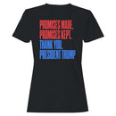Promises Made Kept Trump Women's T-shirt