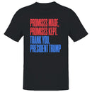 Promises Made Kept Trump Men's T-shirt