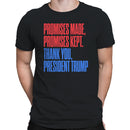 Promises Made Kept Trump Men's T-shirt