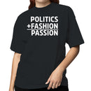 Politics Plus Fashion Passion Women's T-shirt