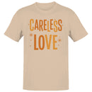 Careless Love Retro Quote Men's T-shirt