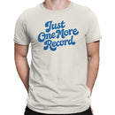 Just One More Record Vinyl Lover Men's T-shirt