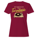 Happy Place Has a Turntable Women's T-shirt