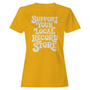 Support Your Local Record Store Women's T-shirt