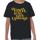 Vinyl Is My Love Language Youth T-shirt