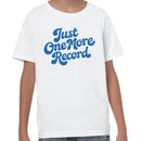 Just One More Record Vinyl Lover Youth T-shirt