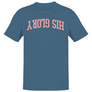 His Glory Christian Faith Men's T-Shirt