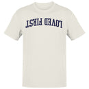 Loved First Inspirational Message Men's T-Shirt
