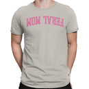 Real Mom Wow Pink Text Men's T-Shirt