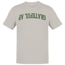 Grateful Af Bold Arched Graphic Men's T-Shirt