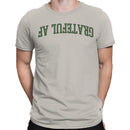 Grateful Af Bold Arched Graphic Men's T-Shirt