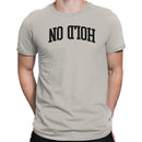 Hold On No Matter What Motivational Men's T-Shirt