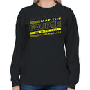 May The Fourth Space Theme Women's Sweatshirt