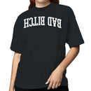 Bad Bitch Bold Arched Statement Women's T-Shirt