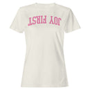 Joy First Motivational Arched Text Women's T-Shirt