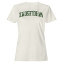 Wholesome Arched Retro Typography Women's T-Shirt
