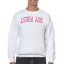 Joy First Motivational Arched Text Men's Sweatshirt