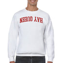 Hay Queen Retro Bold Typography Men's Sweatshirt