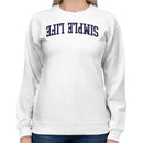 Simple Life Retro Curved Text Women's Sweatshirt