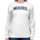 Surviving Motherhood One Meltdown Women's Sweatshirt