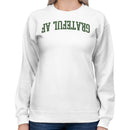 Grateful Af Bold Arched Graphic Women's Sweatshirt