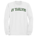 Grateful Af Bold Arched Graphic Women's Sweatshirt
