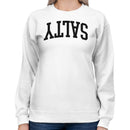 Salty Upside Down Bold Text Women's Sweatshirt