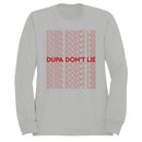 Dupa Don't Lie Typography Women's Sweatshirt