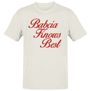 Babcia Knows Best Family Wisdom Men's T-shirt