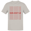 Dupa Don't Lie Typography Men's T-shirt