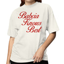 Babcia Knows Best Family Wisdom Women's T-shirt