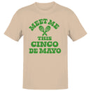 Meet Me at Cinco de Mayo Men's T-shirt