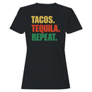 Tacos Tequila Repeat Colorful Quote Women's T-shirt