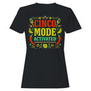 Cinco Fiesta Mode Activated Women's T-shirt
