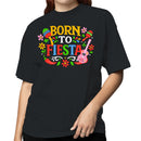 Born to Fiesta Mexican Party Women's T-shirt