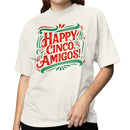 Happy Cinco Fiesta Amigos Women's T-shirt