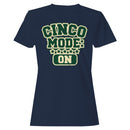 Cinco Mode On Women's T-shirt