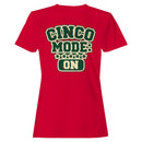 Cinco Mode On Women's T-shirt