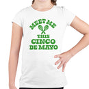 Meet Me at Cinco de Mayo Youth T-shirt