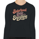Sisterhood Quote Retro Women's Long Sleeve Shirt