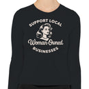 Support Woman-Owned Businesses Women's Long Sleeve