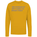 Patriarchy Feminism Quote Women's Long Sleeve Shirt