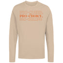 Pro Pride Quote Typography Women's Long Sleeve Shirt
